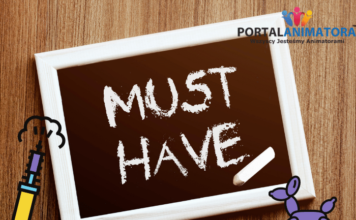 Must have w pracy Animatora