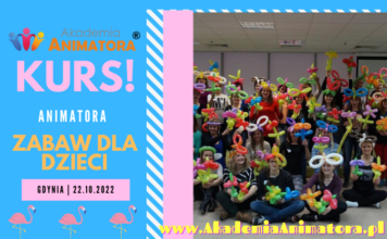 Kurs Animator Zabaw dla Dzieci Gdynia, 22.10.2022 – Zobacz