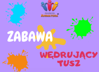 Wędrujący Tusz – Zabawy dla Dzieci
