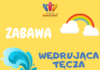 Wędrująca Tęcza – Zabawy Dla Dzieci