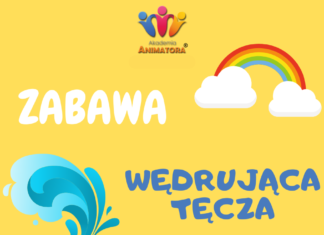 Wędrująca Tęcza – Zabawy Dla Dzieci