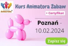 Kurs Animatora Zabaw Dziecięcych Poznań – 10.02.2024r. Kurs Animatora Zabaw dla Dzieci Poznań
