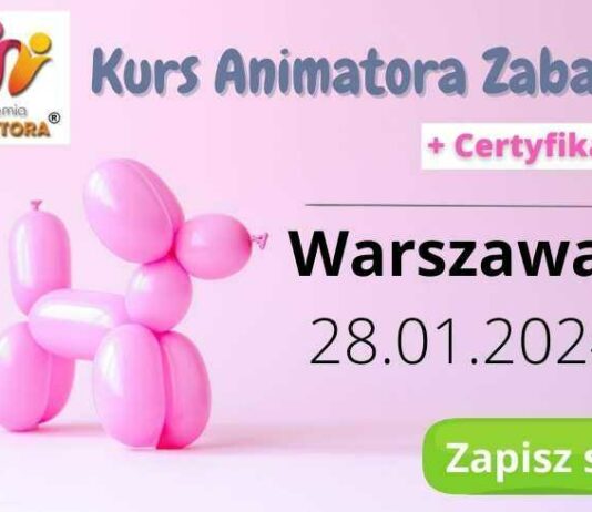 Kurs Animatora Warszawa