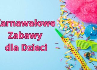 Karnawałowe Zabawy dla Dzieci