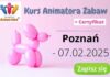 Kurs Animatora Poznań 2025