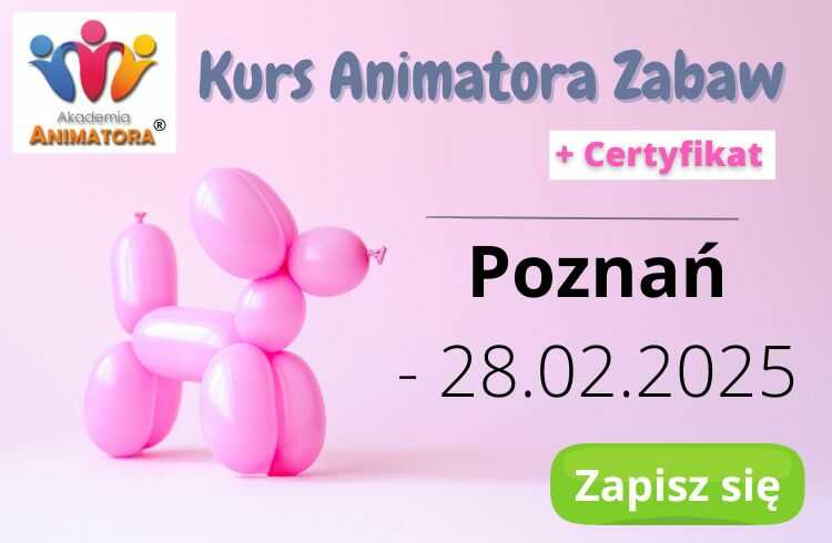 Kurs Animatora Poznań 2025