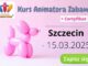 Kurs Animatora dla Dzieci Szczecin 15.03.2025 Kurs Animatora Szczecin 2025