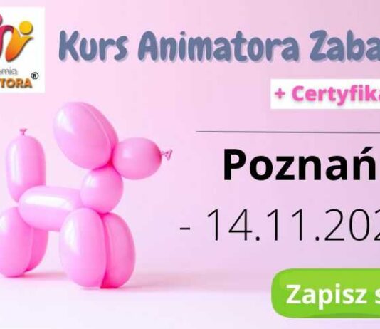 Kurs Animatora Kraków 6.06.2025 – Zapisz się! Kurs Animatora Kraków