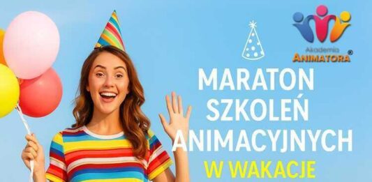 Wakacyjny Kurs Animatora