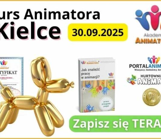 Kurs Animatora dla Dzieci Kielce 30.09.2025