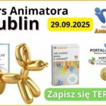 Kurs Animatora dla Dzieci Lublin 29.09.2025
