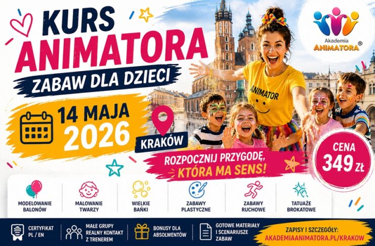 Kurs Animatora Zabaw dla Dzieci — Kraków, 14 maja 2026 | Akademia Animatora®