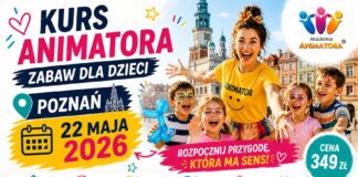Kurs animatora zabaw dla dzieci Poznań 22 maja 2026 Akademia Animatora szkolenie