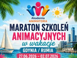 Maraton Szkoleń Animacyjnych w Wakacje – Gdynia / Rumia, 27.06–02.07.2026 – Akademia Animatora® – program 6 kursów: Animator Zabaw dla Dzieci, Animator Czasu Wolnego, Dekoracje Balonowe, Animator II Stopnia, Animator Osób Starszych, Kurs Biznesowy
