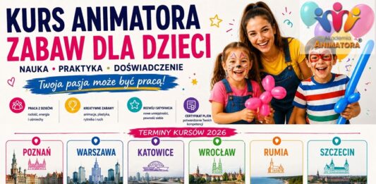 Wakacje 2026 w branży animacyjnej: gdzie uzupełnić kwalifikacje i zdobyć certyfikat? Terminy Kursu Animatora Zabaw dla Dzieci wakacje 2026 – 6 miast Akademii Animatora®