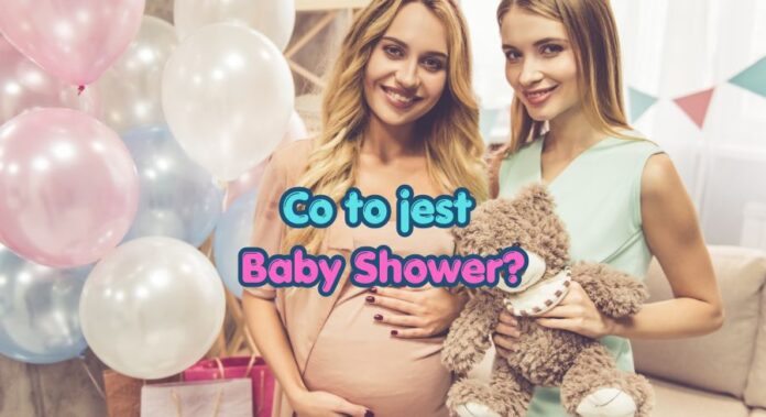 Co to jest Baby Shower - przyszła mama z przyjaciółką na przyjęciu wśród balonów